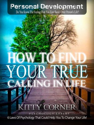 cover image of How to Find Your True Calling in Life